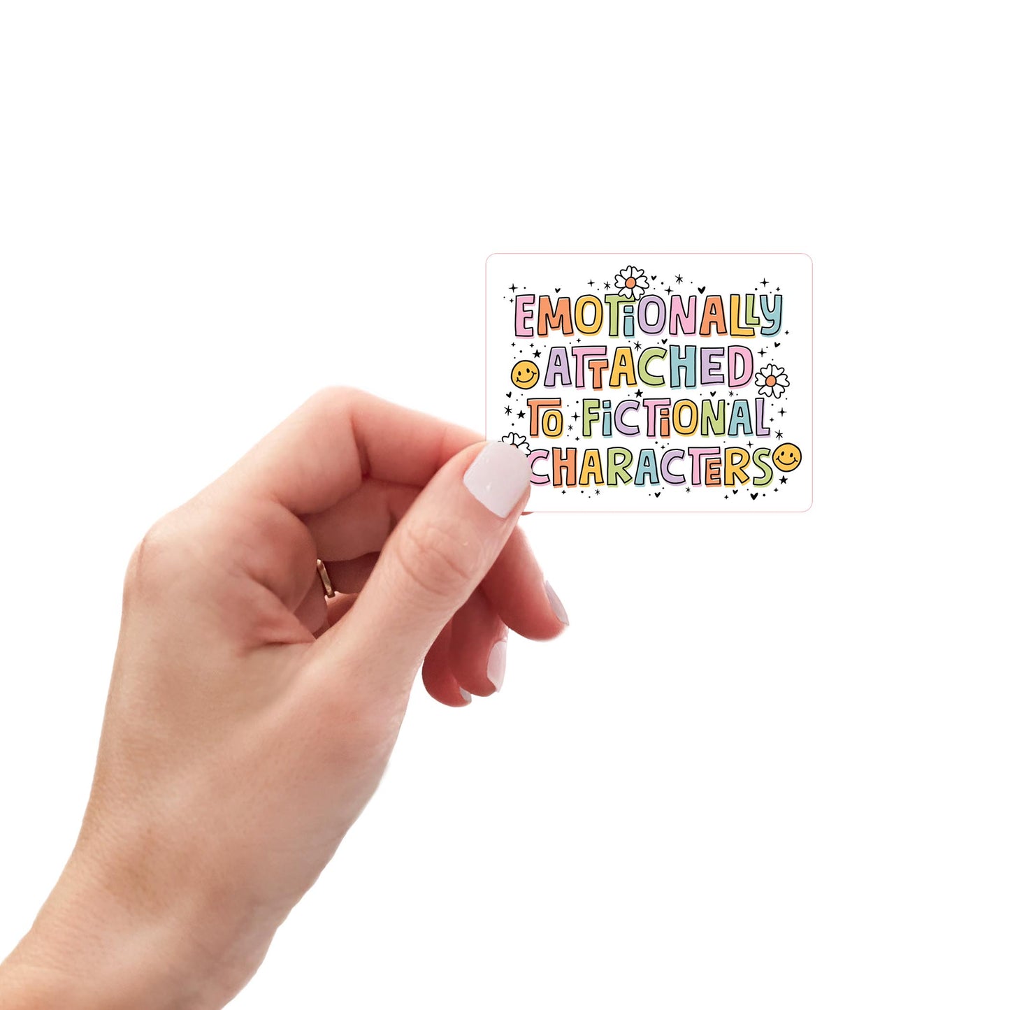 Vinyl Sticker-Emotionally Attached To Fictional Characters -0