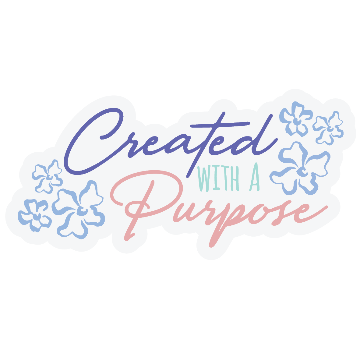 Created with a Purpose Vinyl Magnet