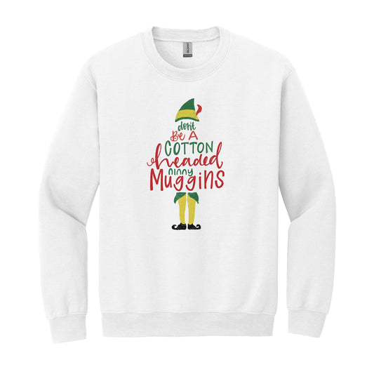 Gildan Sweatshirt White-Cotton Headed Ninny Muggins