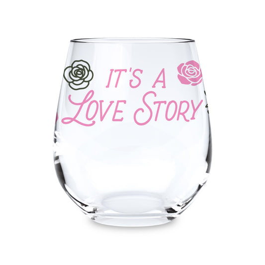 15oz Stemless Wine Glass-It's A Love Story -0