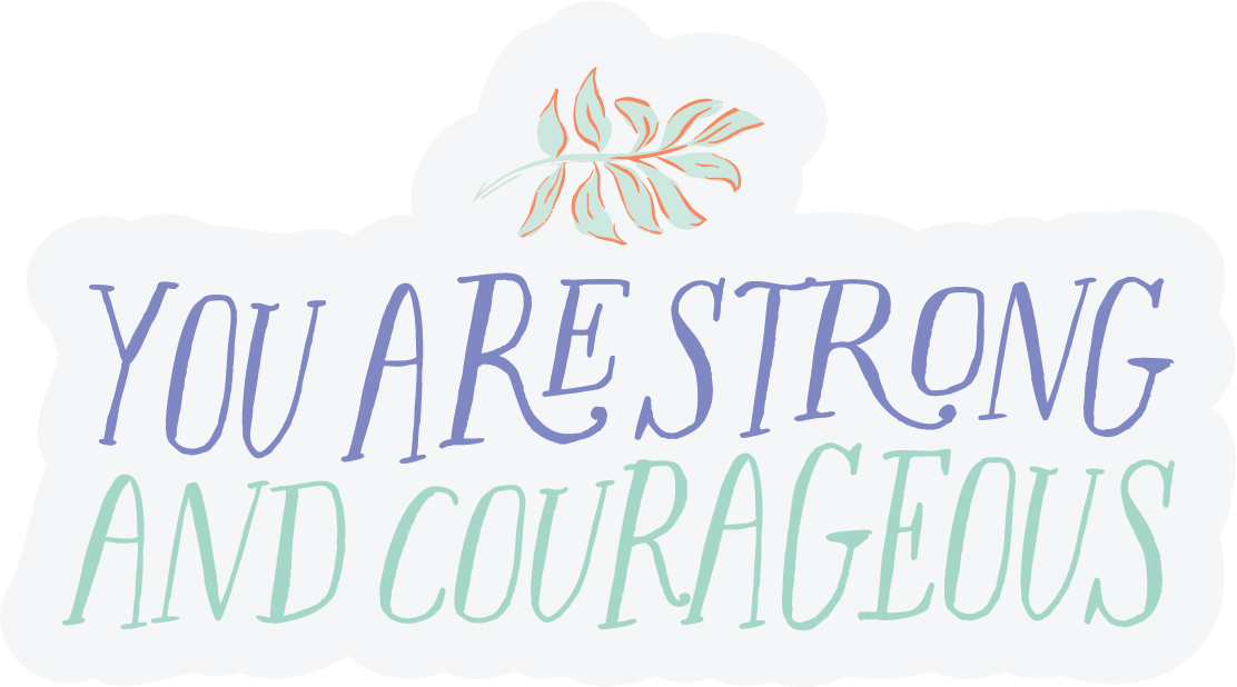 Strong and Courageous Vinyl Sticker