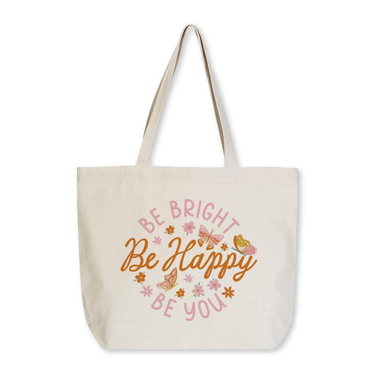 Tote Bag Natural Canvas-Spring Be Bright Be Happy