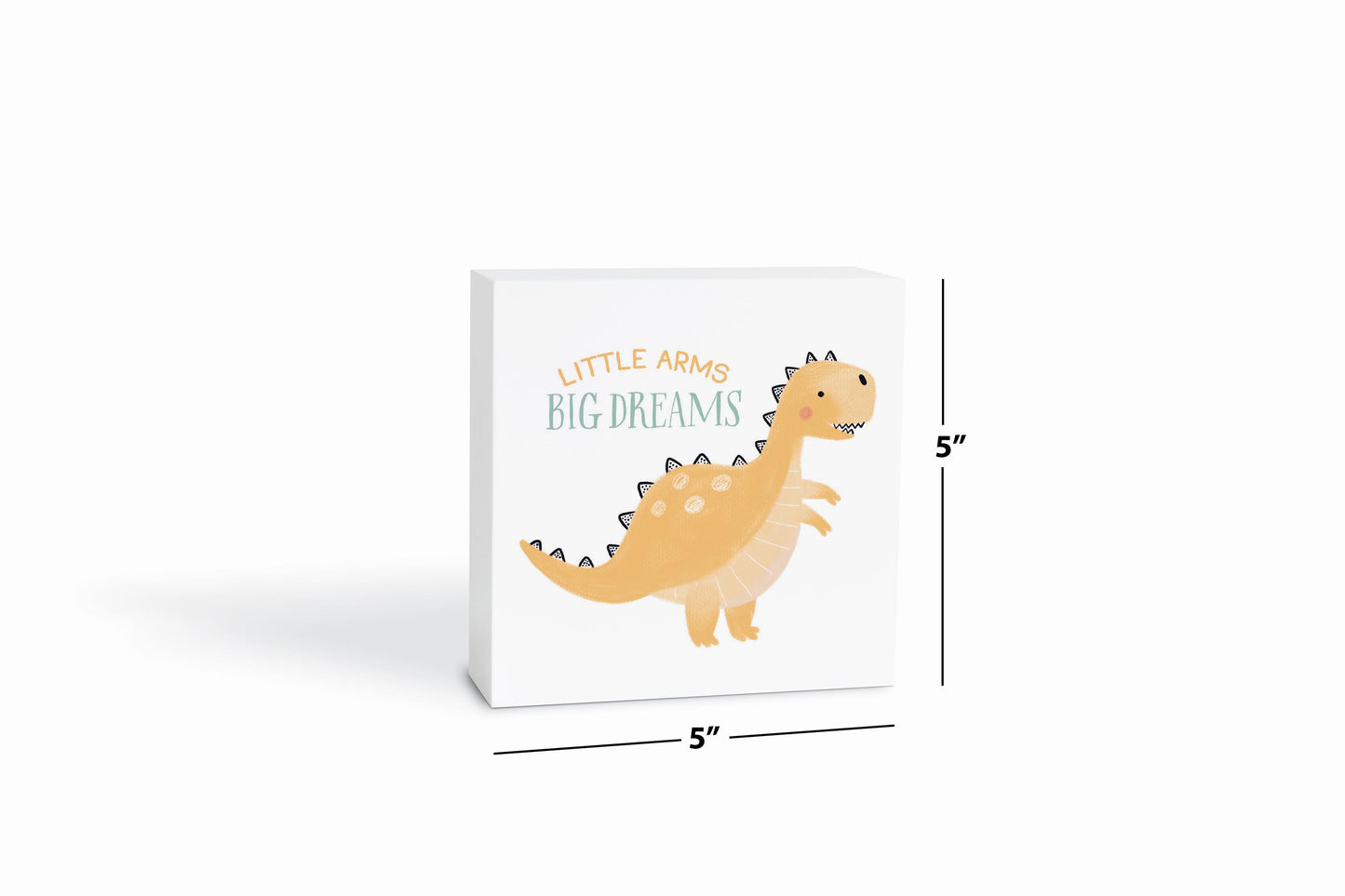 5x5 Wood Block-Dinosaur Nursery Little Arms Big Dreams -6