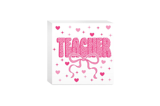 5x5 Wood Block-Classroom Coquette Teacher Hearts & Bow -0