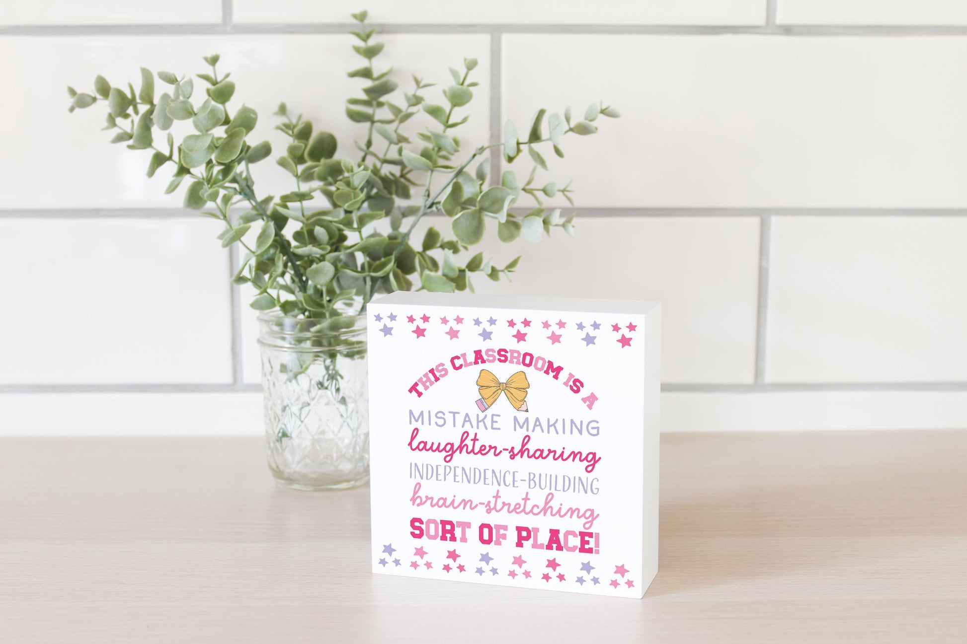5x5 Wood Block-Classroom Coquette This Classroom -2