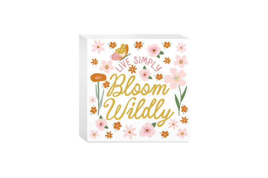 5x5 Wood Block-Spring Live Simply Bloom Wildly