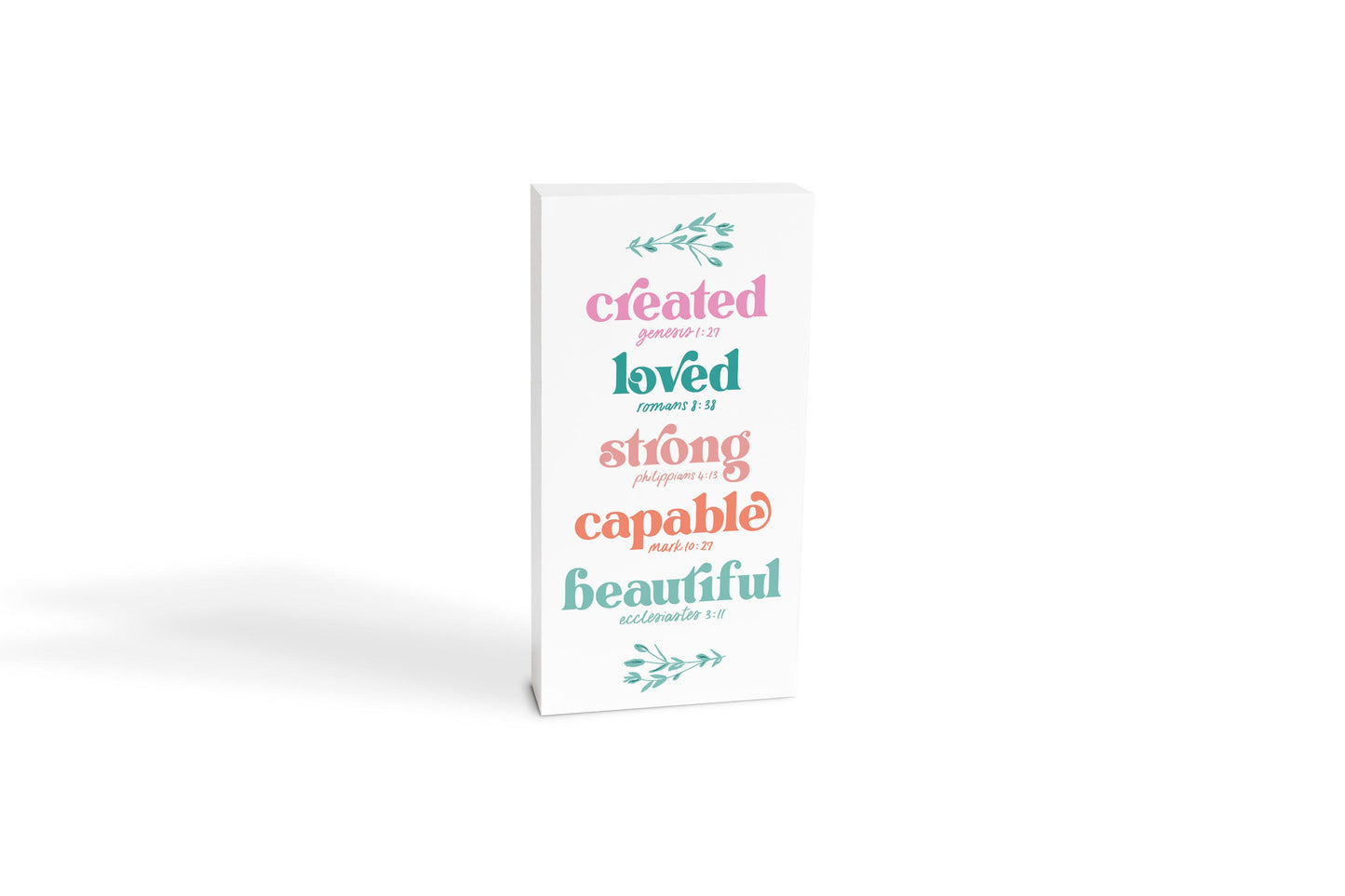 5x10 Wood Block-Kalia Floral Created Loved Strong