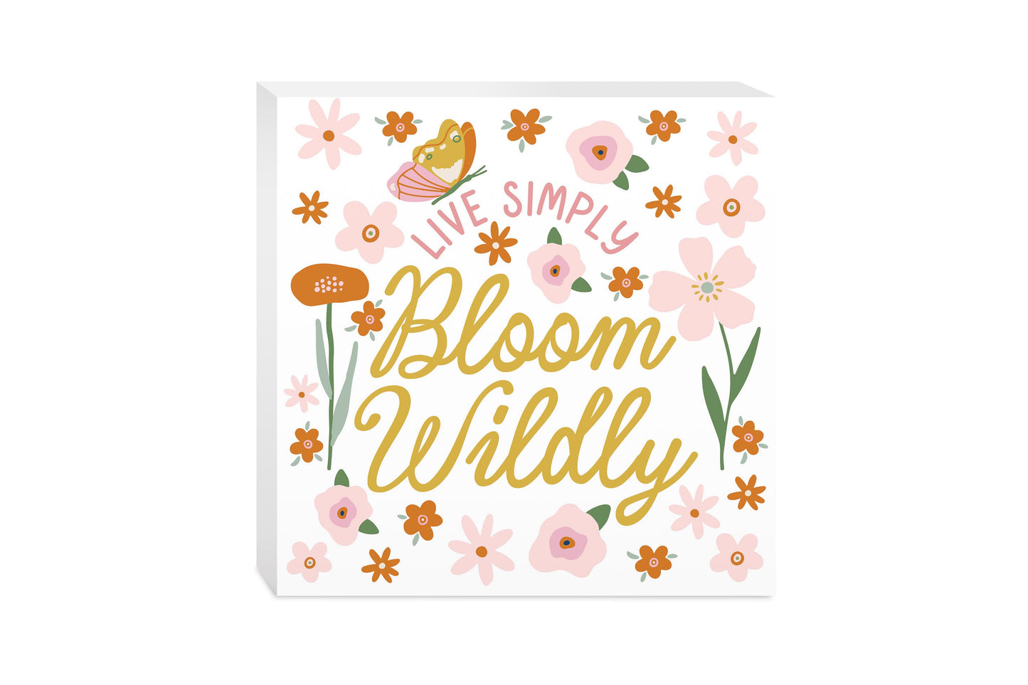 10x10 Wood Block-Spring Live Simply Bloom Wildly