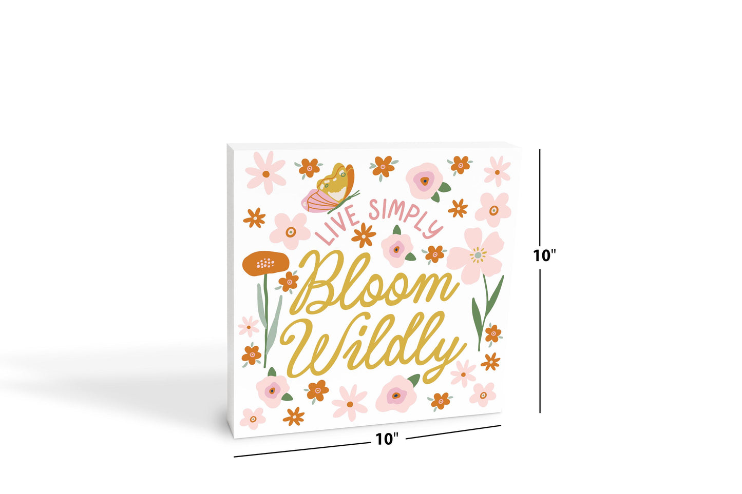 10x10 Wood Block-Spring Live Simply Bloom Wildly