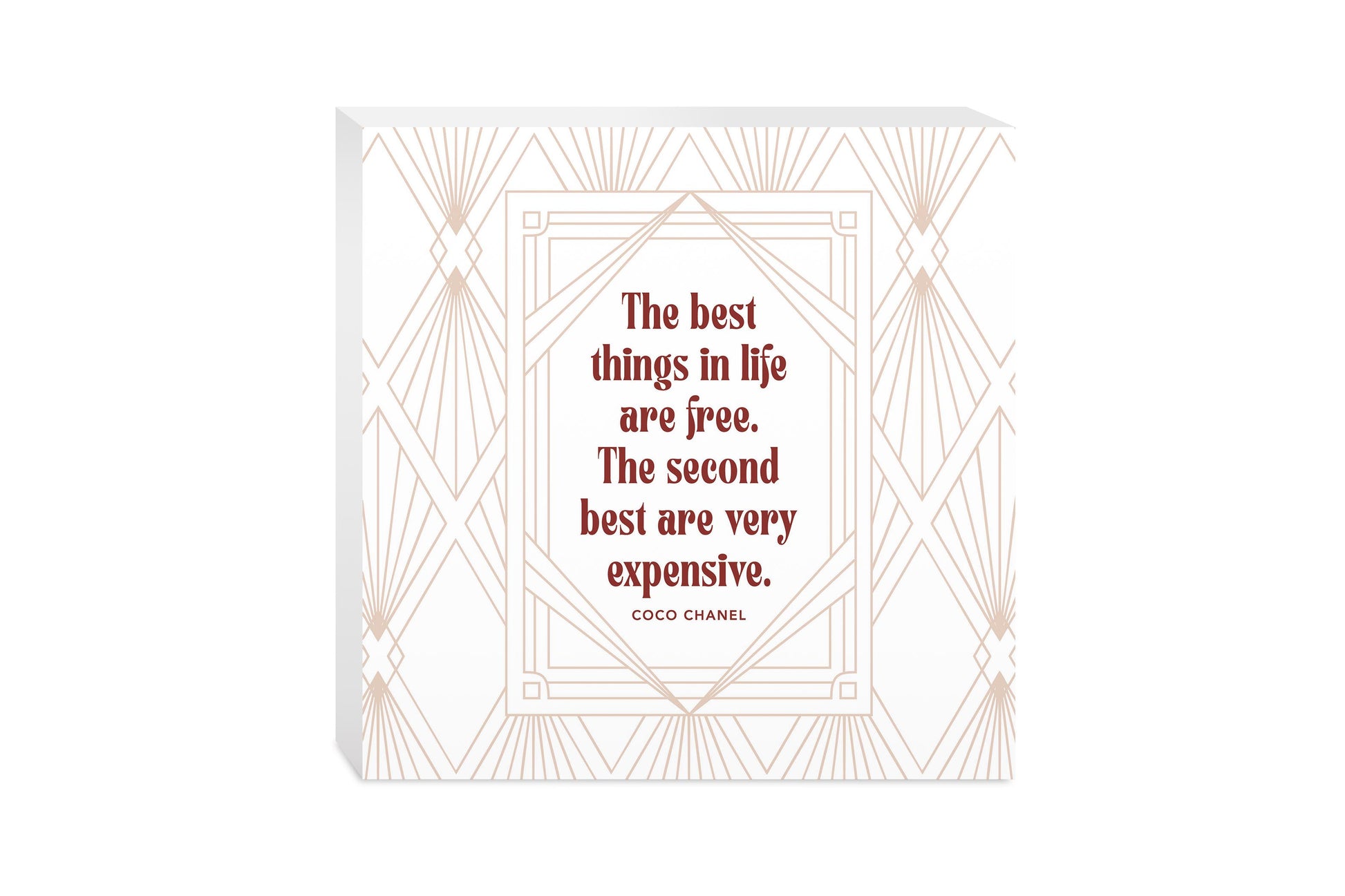 10x10 Wood Block-Art Deco The Best Things In life -0