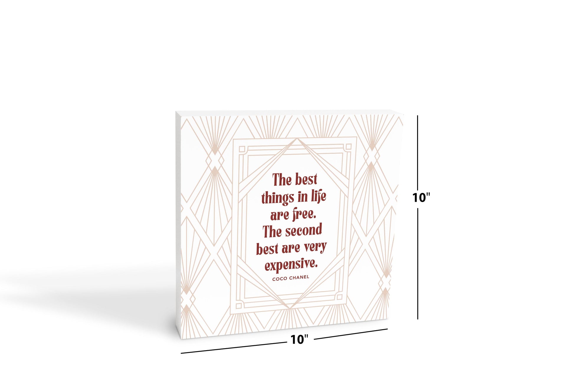 10x10 Wood Block-Art Deco The Best Things In life -6