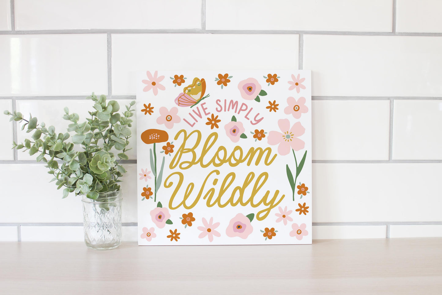 12x12 Wood Plaque-Spring Live Simply Bloom Wildly