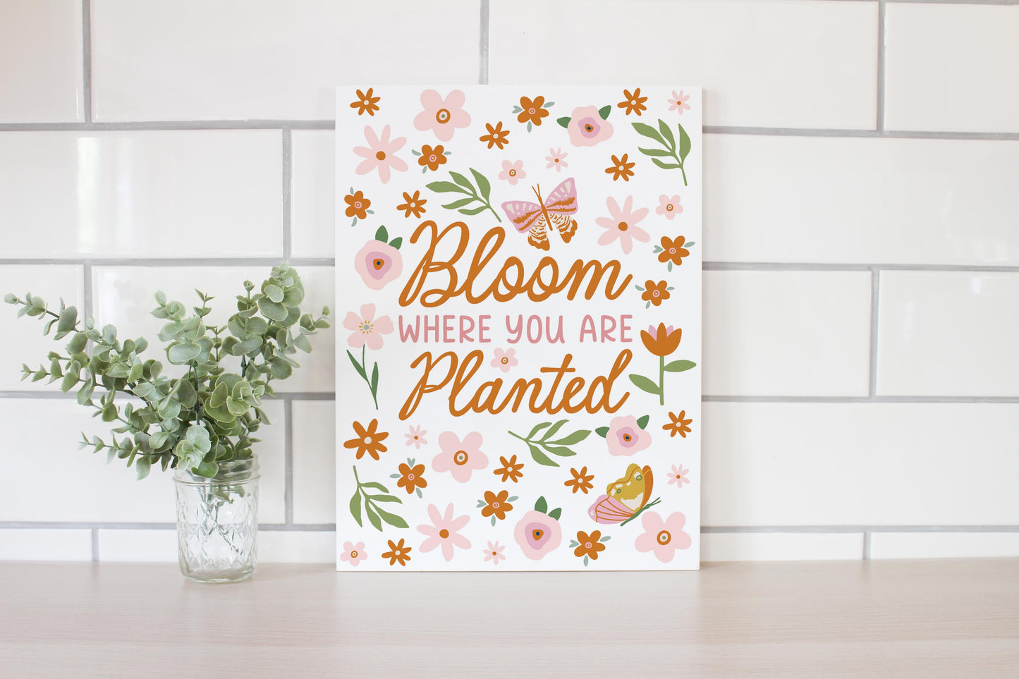 12x16 Wood Plaque-Spring Bloom Where You Are Planted