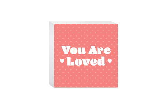 Valentine's Day You Are Loved | 5x5