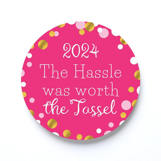 Graduation 2024 Worth The Tassel Pink Confetti | 4x4