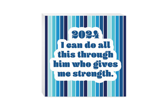 Graduation 2024 I Can Do All This Blue Stripe | 10x10