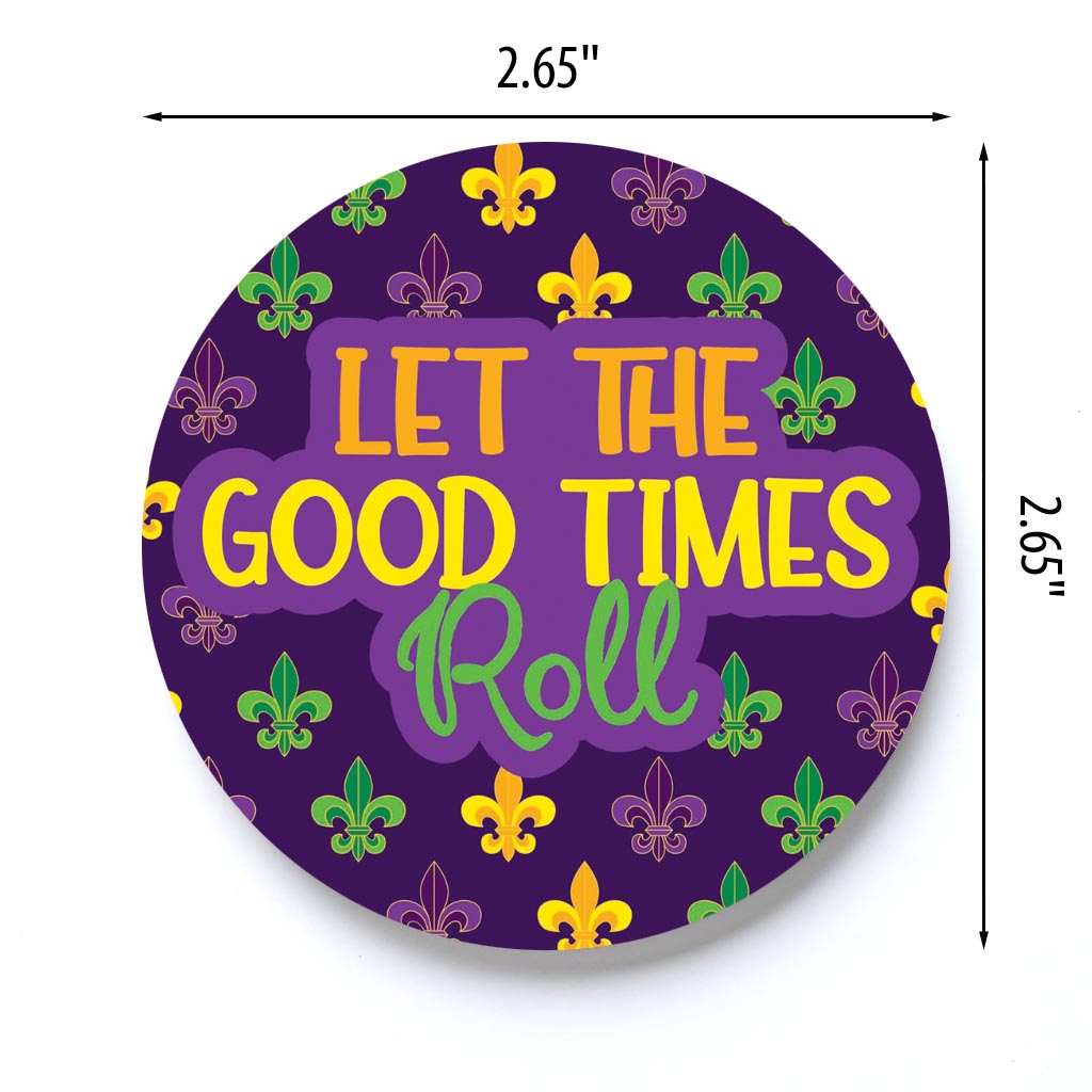 Mardi Gras Let The Good Times Roll | 2.65x2.65