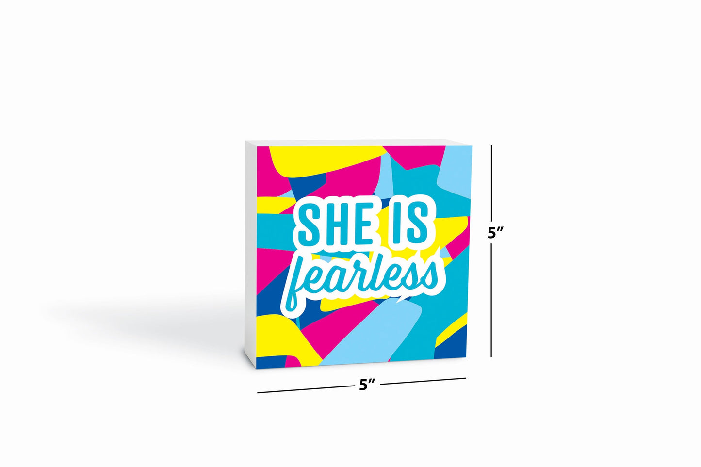 She Is Fearless Bright Pattern | 5x5