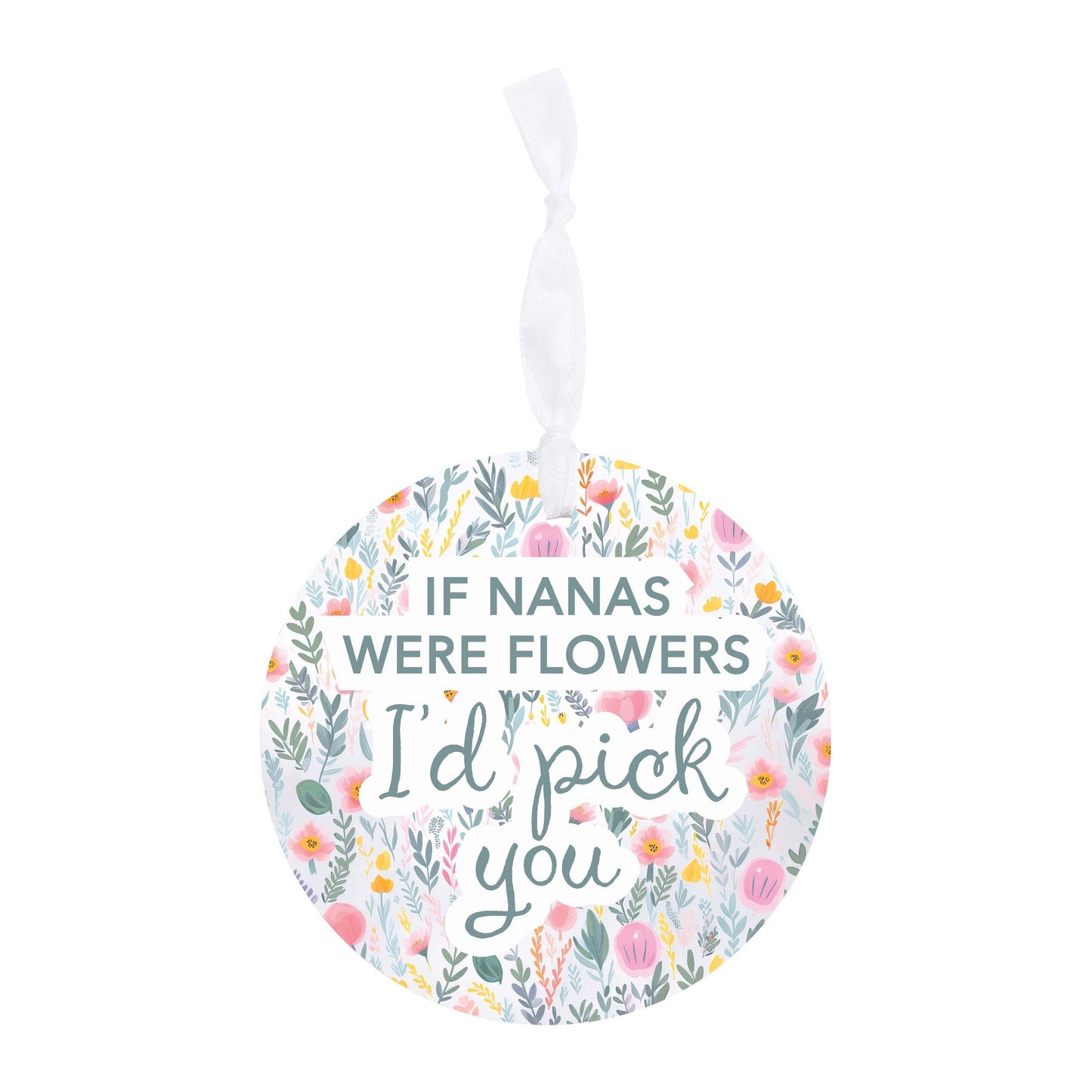 Mother's Day If Nanas Were Flowers | 4x4