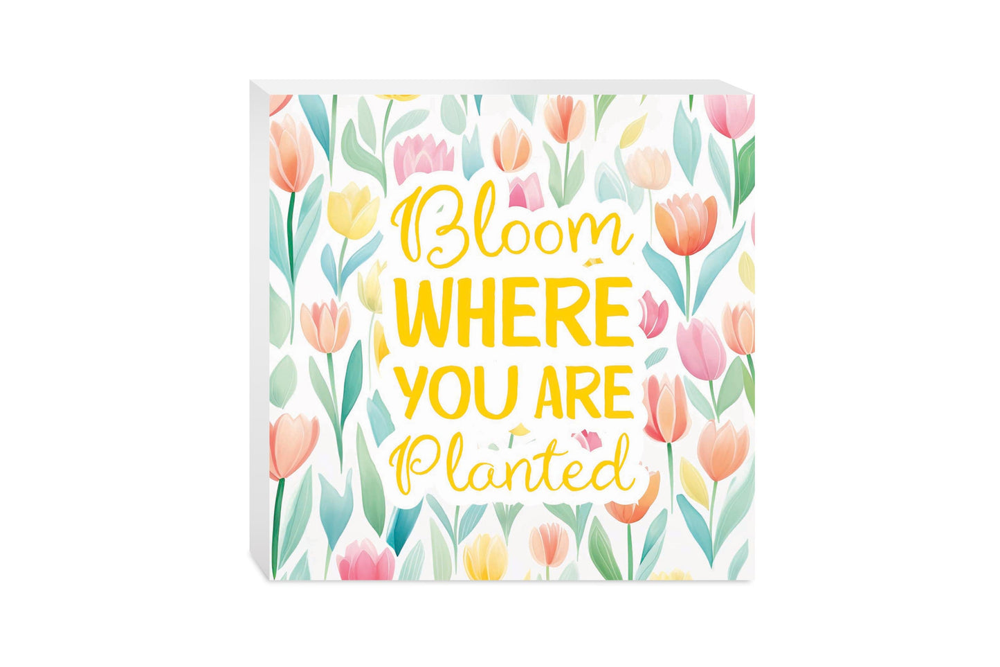 Spring Pastel Bloom Where You Are Planted | 10x10