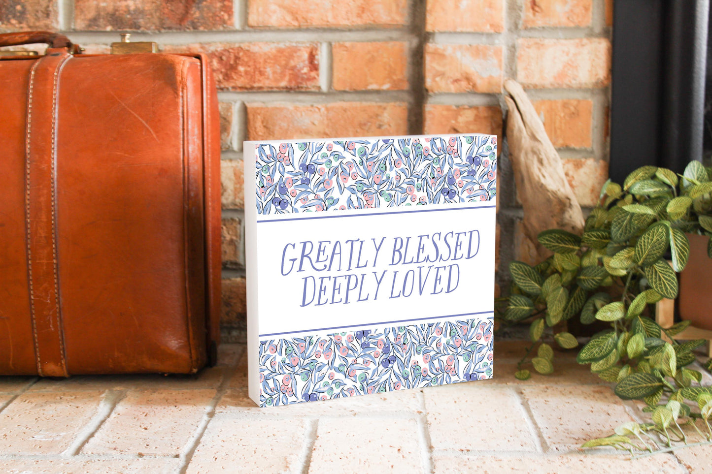 Clairmont & Co Faith Greatly Blessed Deeply Loved | 10x10