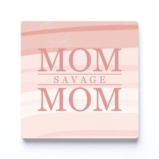 Mother's Day Mom Savage Mom | 4x4