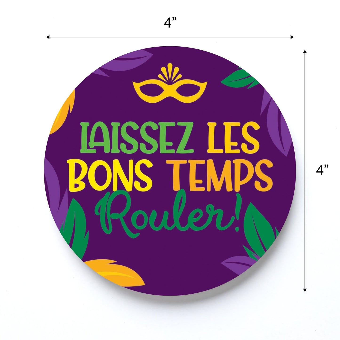 Mardi Gras Laissez Les Bons Temps Rouler | 4x4