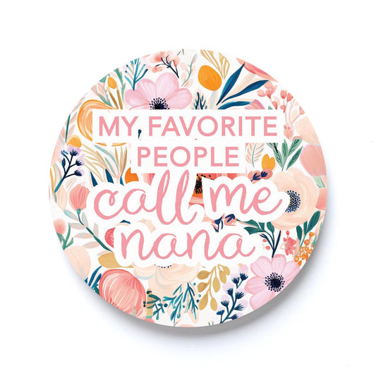 Mother's Day My Favorite People Call Me Nana | 2.65x2.65