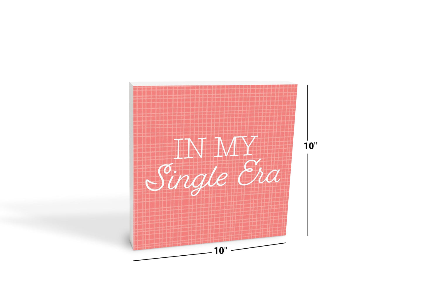 Valentine's Day In My Single Era Red | 10x10