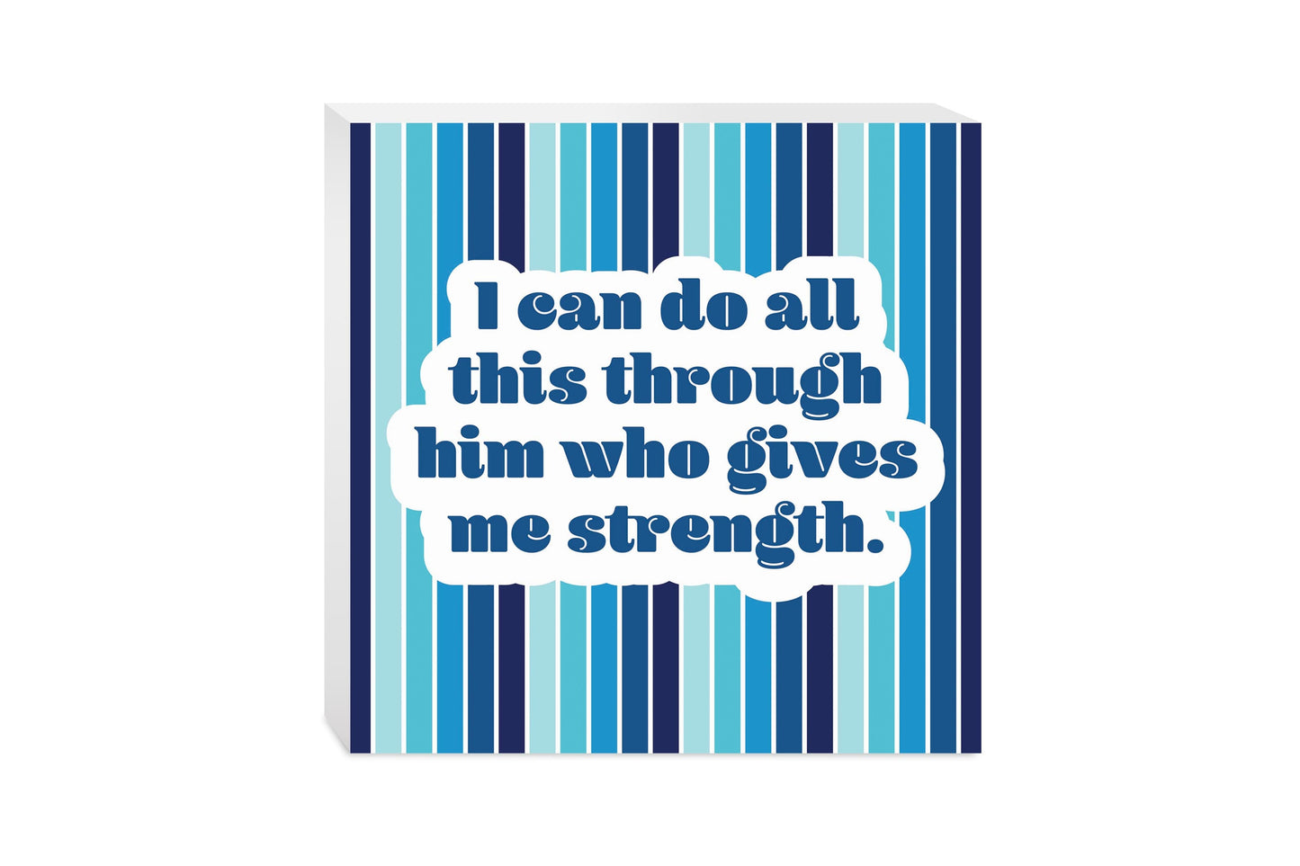 I Can Do All Blue Stripe | 10x10