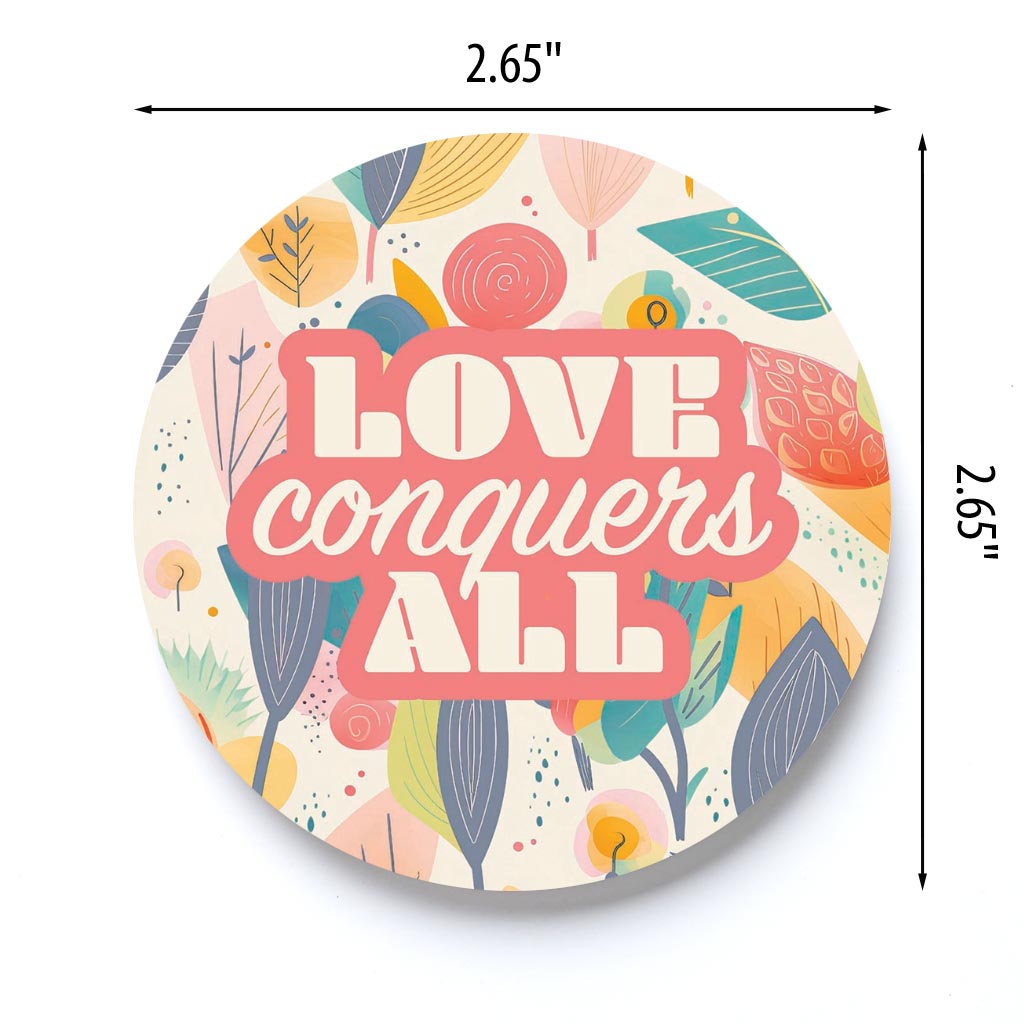 Valentine's Day Love Conquers All | 2.65x2.65