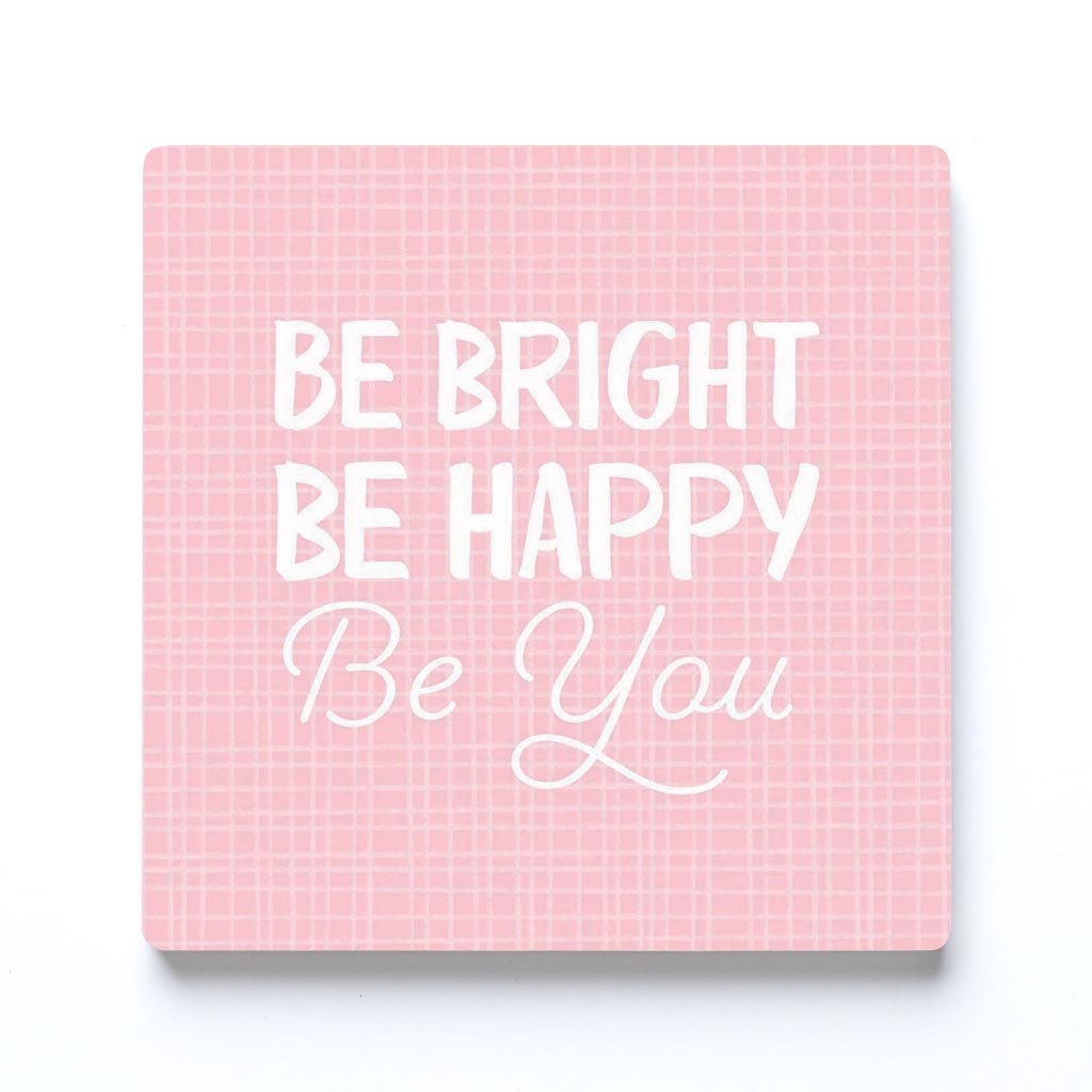 Spring Pastel Be Bright Be Happy Be You | 4x4