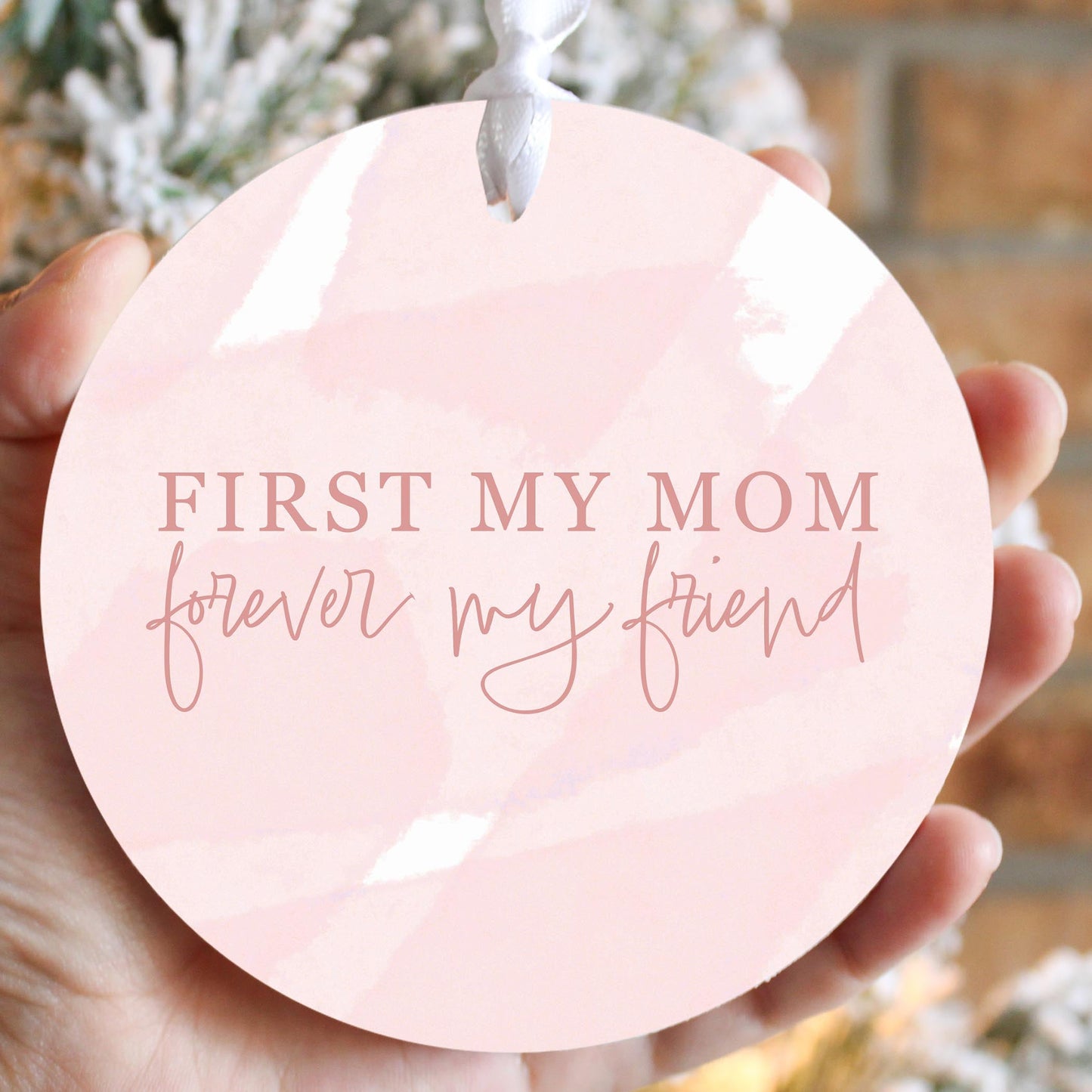 Mother's Day First My Mom Forever My Friend | 4x4