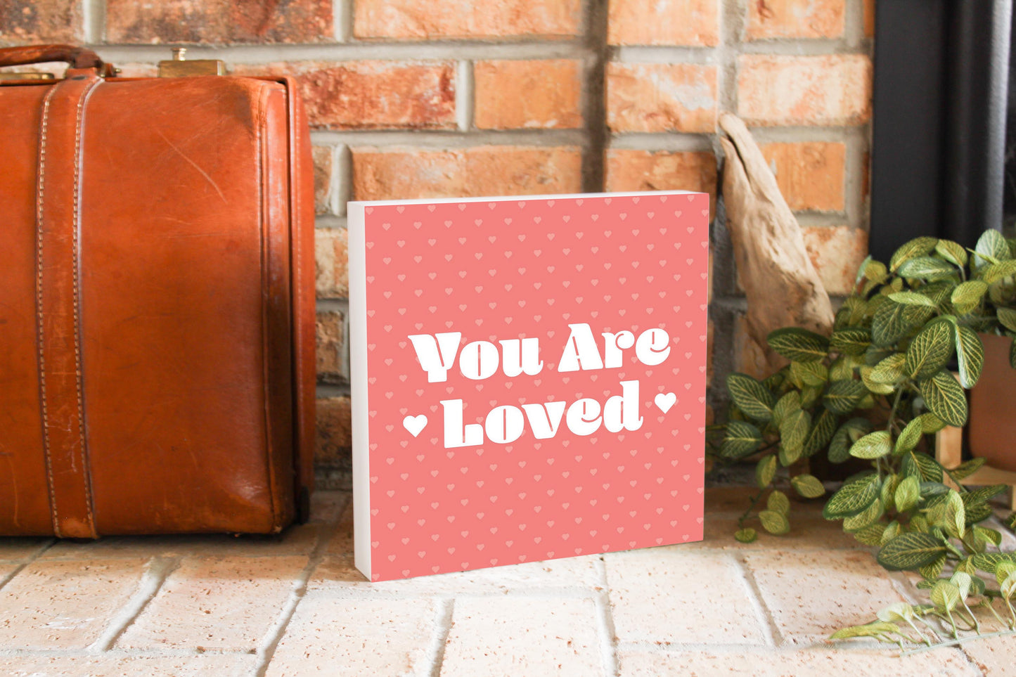 Valentine's Day You Are Loved | 10x10