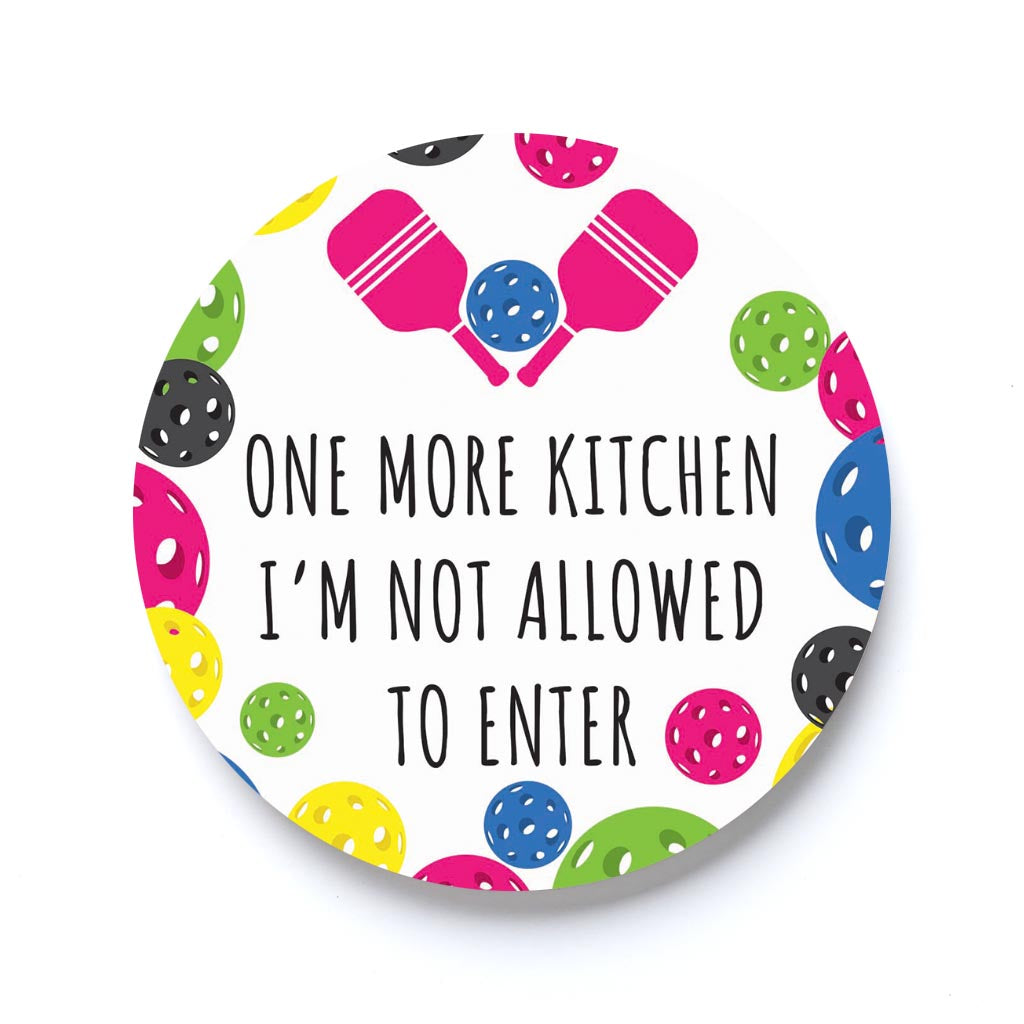 Neon Pickleball Kitchen I'm Not Allowed | 2.65x2.65