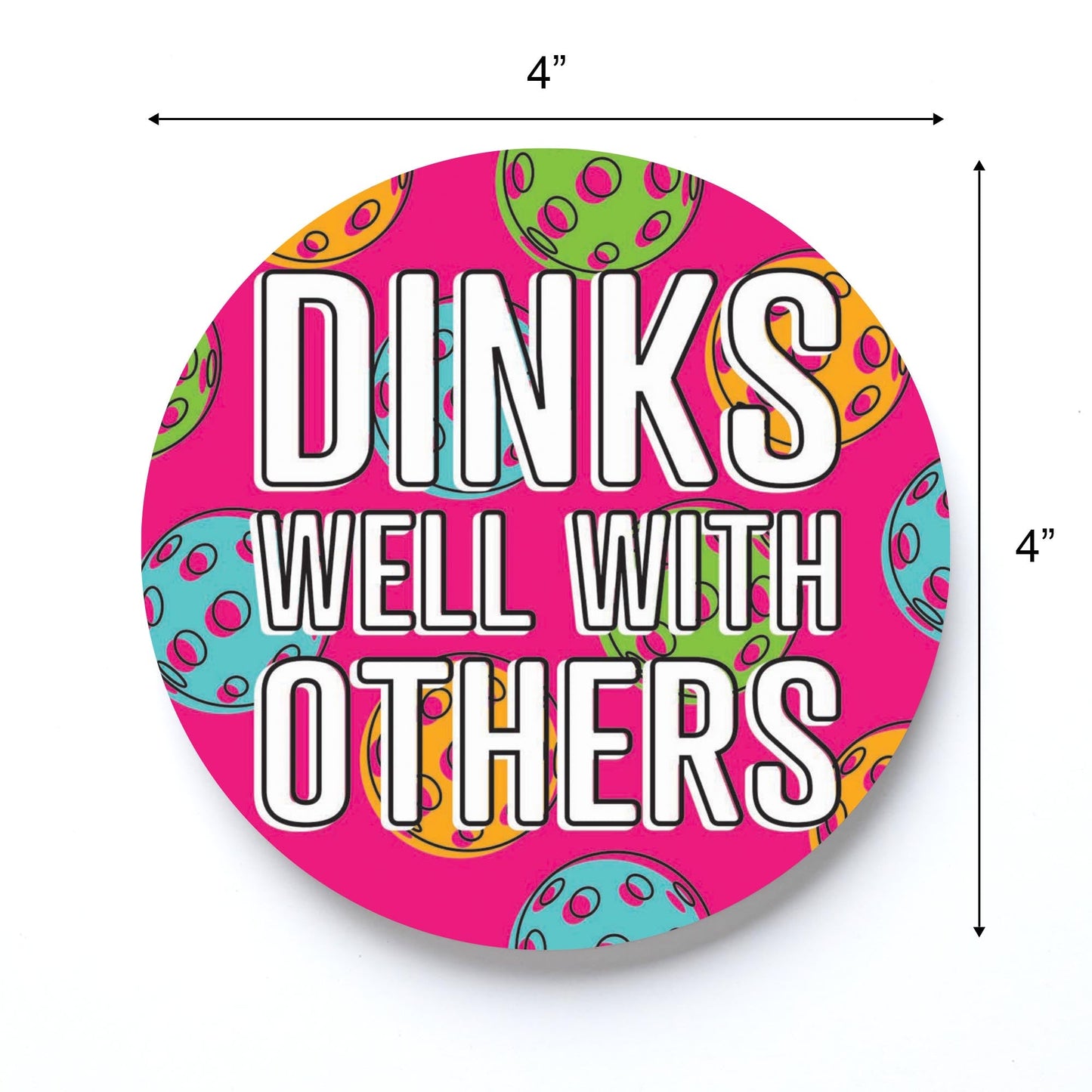 Neon Pickleball Dinks Well | 4x4