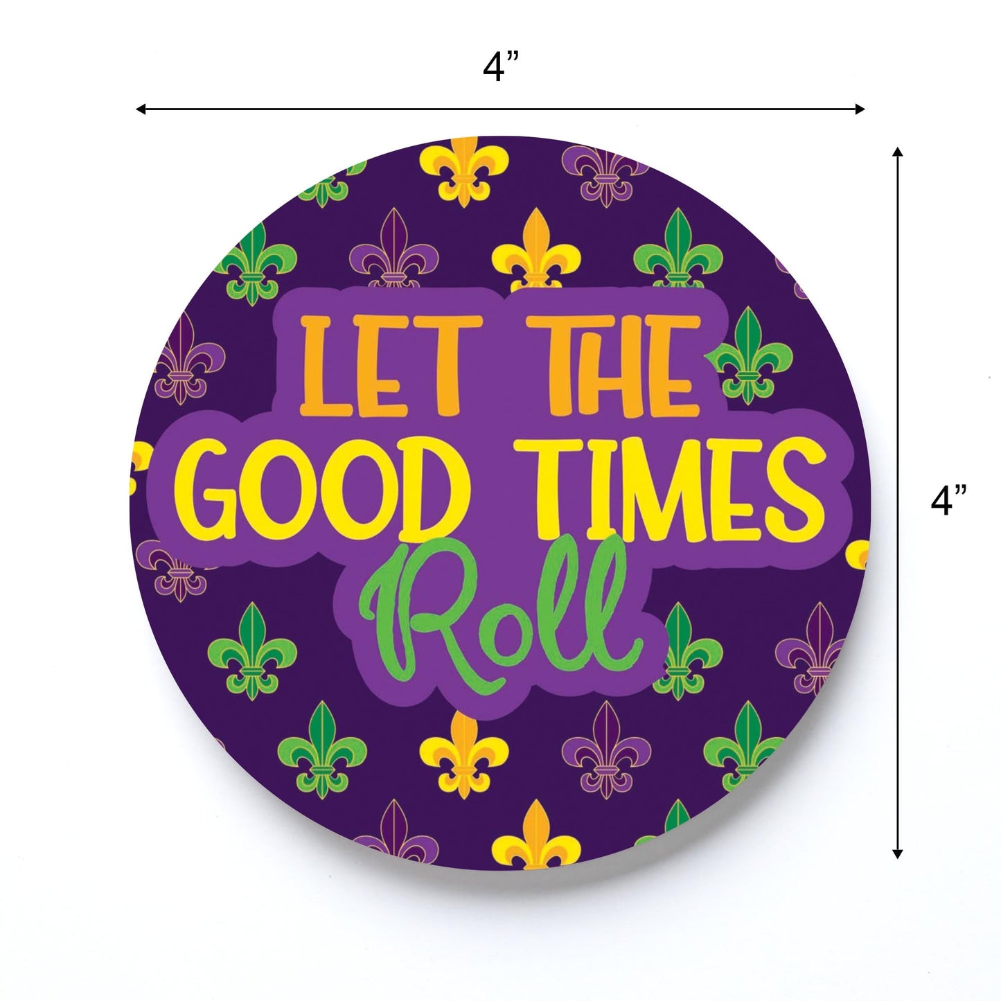 Mardi Gras Let The Good Times Roll | 4x4