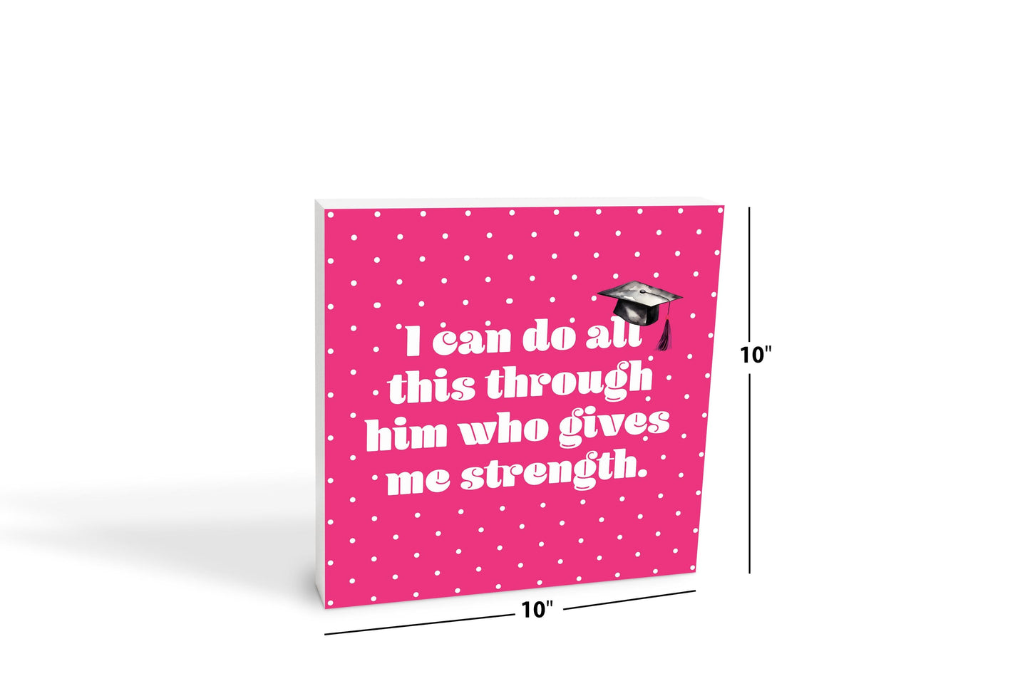I Can Do All Pink Polka Dot | 10x10