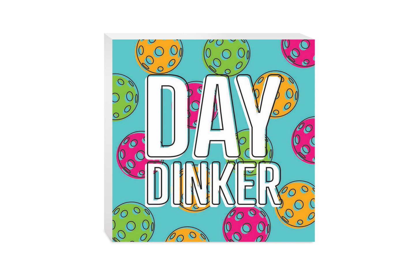 Neon Pickleball Day Dinker Blue | 10x10