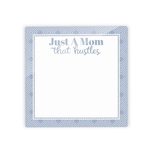 Mother's Day Reminder A Mom That Hustles | 4x4