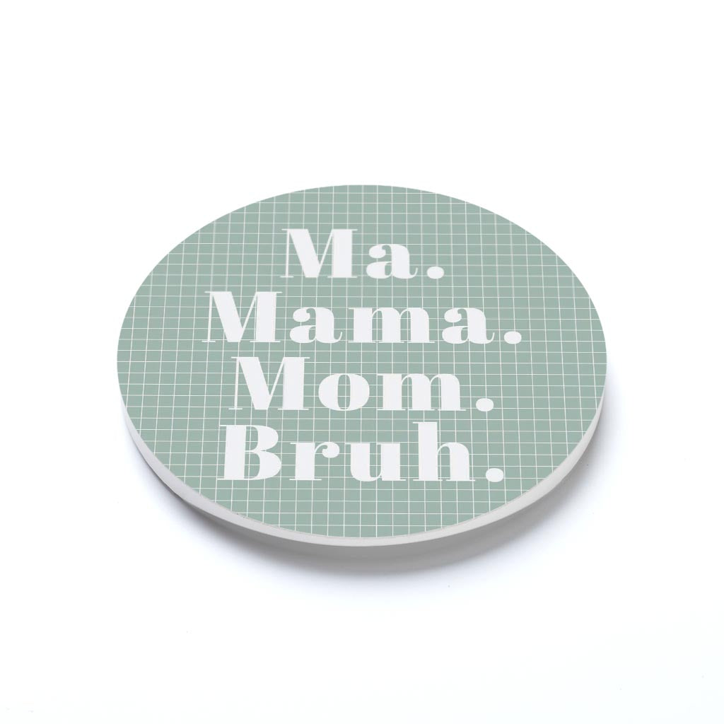 Mother's Day Ma Mama Mom Bruh | 2.65x2.65