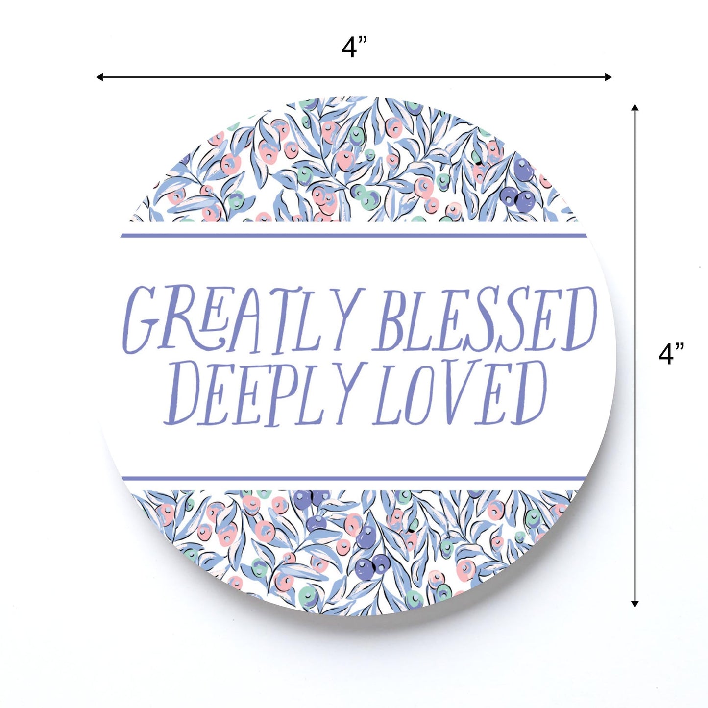 Clairmont & Co Faith Greatly Blessed Deeply Loved | 4x4