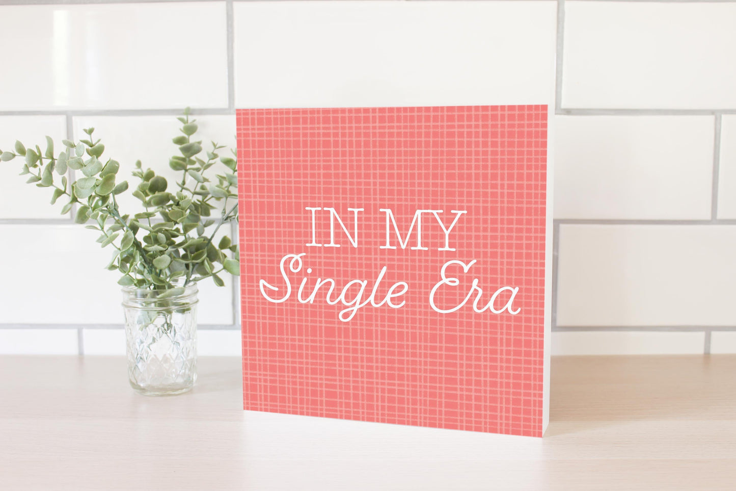 Valentine's Day In My Single Era Red | 10x10