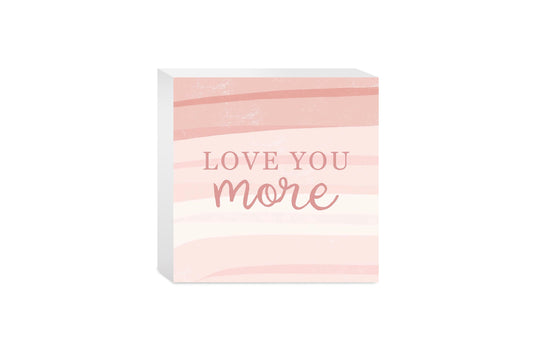 Mother's Day Love You More | 5x5