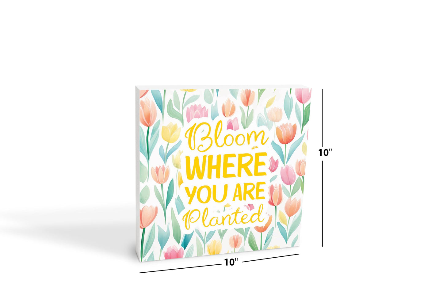 Spring Pastel Bloom Where You Are Planted | 10x10