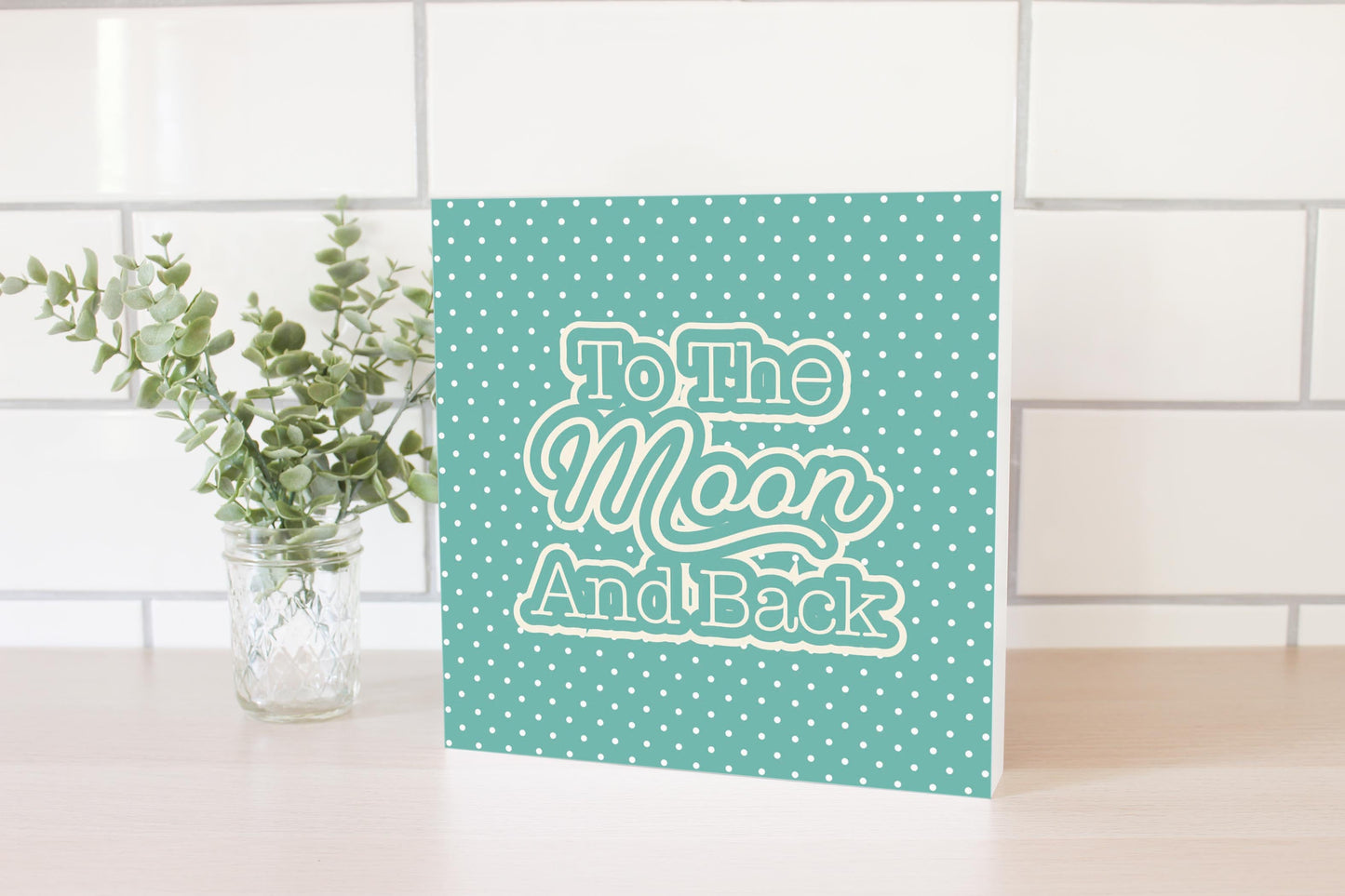 Valentine's Day To The Moon And Back Teal | 10x10