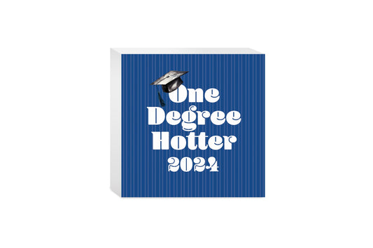 Graduation 2024 One Degree Hotter Blue Stripe | 5x5