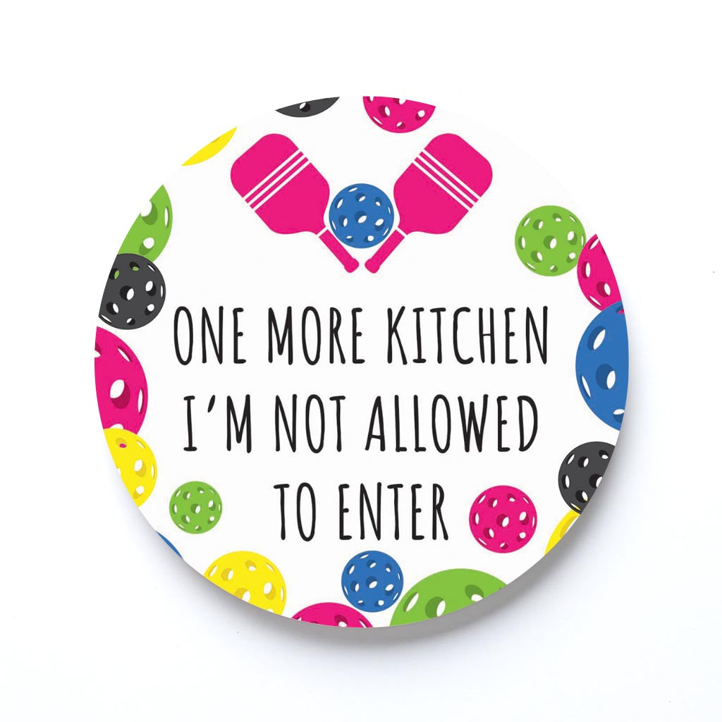 Neon Pickleball Kitchen I'm Not Allowed | 4x4