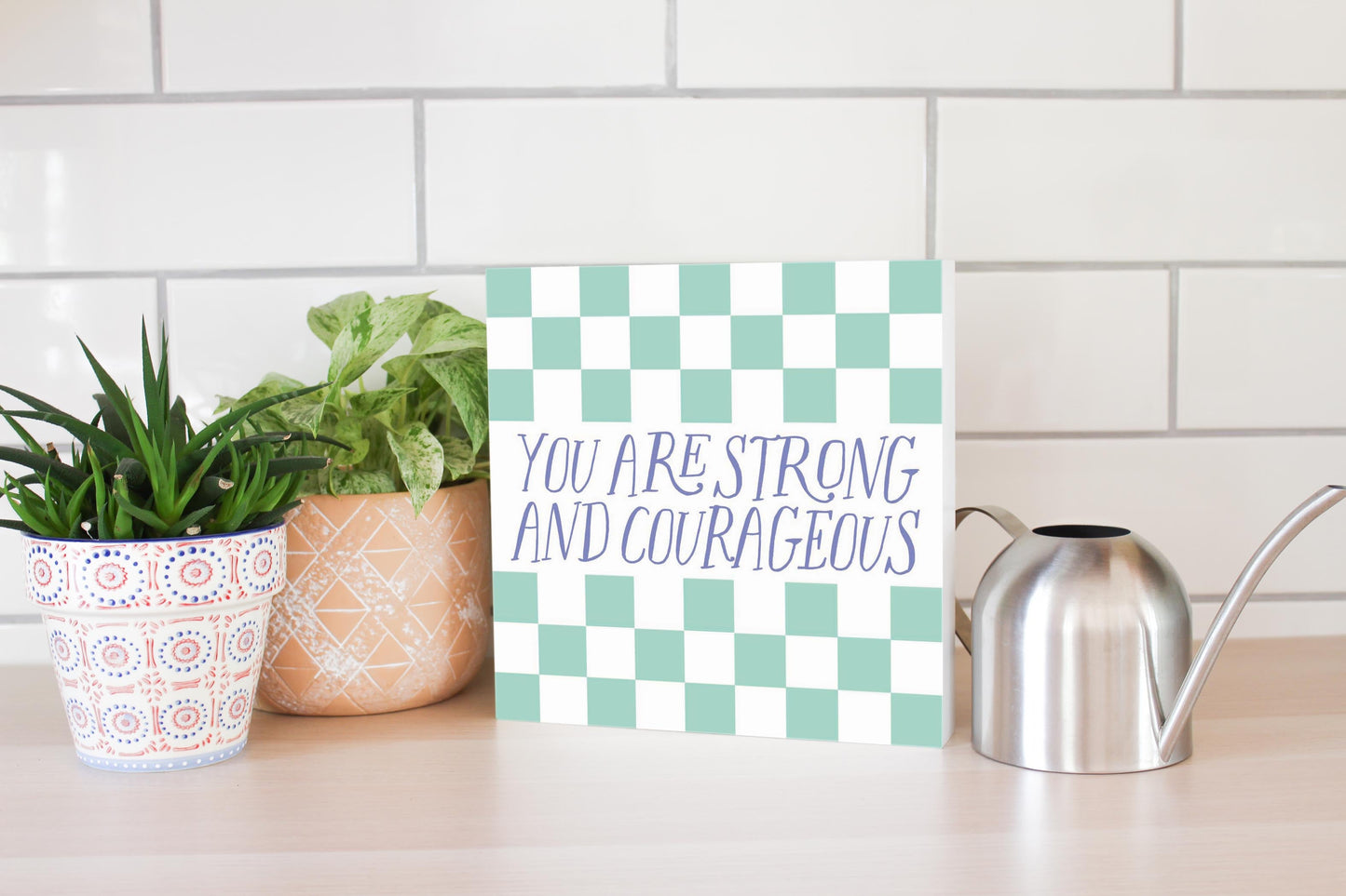 Clairmont & Co Faith You are Strong 2 | 10x10