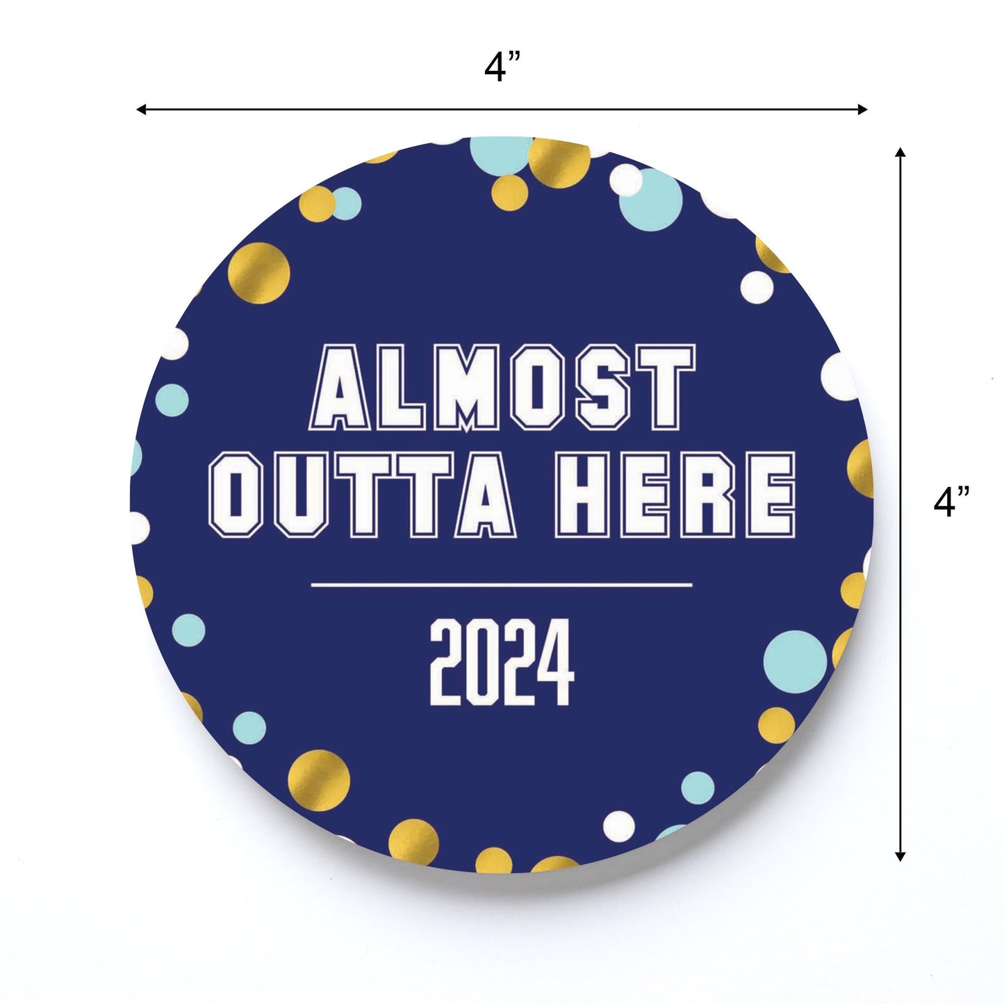 Graduation 2024 Outta Here Blue Confetti | 4x4